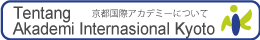 Tentang Akademi Internasional Kyoto