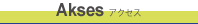 Akses